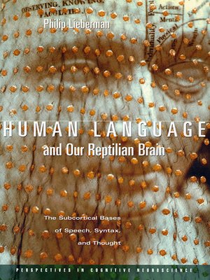 cover image of Human Language and Our Reptilian Brain